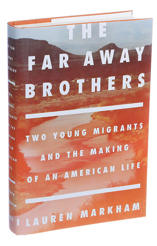 Cover art for the book Far Away Brothers by Lauren Markham. 
